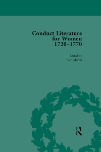 Cover image: Conduct Literature for Women, Part III, 1720-1770 vol 5 1st edition 9781138752184