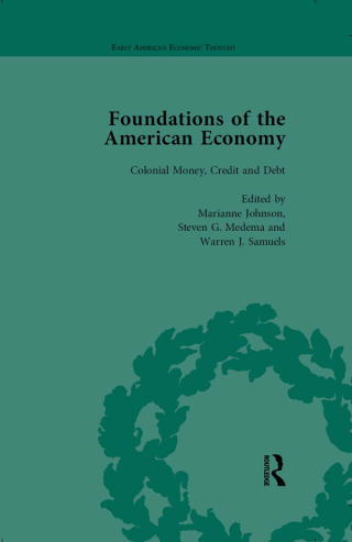 Cover image: The Foundations of the American Economy Vol 3 1st edition 9781138760257