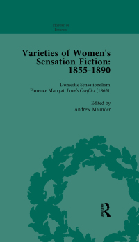 Cover image: Varieties of Women's Sensation Fiction, 1855-1890 Vol 2 1st edition 9781138765740