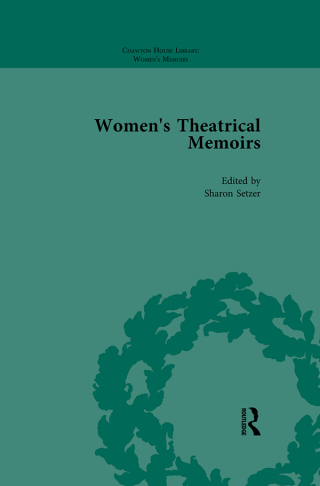 Omslagafbeelding: Women's Theatrical Memoirs, Part I Vol 3 1st edition 9781138766327