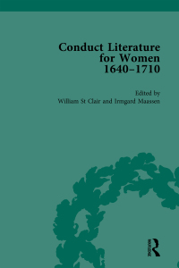 Imagen de portada: Conduct Literature for Women, Part II, 1640-1710 vol 6 1st edition 9781138752139