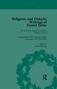 Cover image: Religious and Didactic Writings of Daniel Defoe, Part II vol 7 1st edition 9781138756502