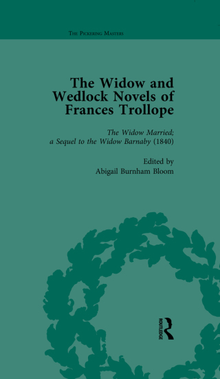 Cover image: The Widow and Wedlock Novels of Frances Trollope Vol 2 1st edition 9781138763623