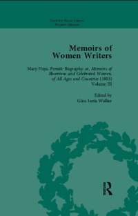 Cover image: Memoirs of Women Writers, Part II, Volume 7 1st edition 9781138755185