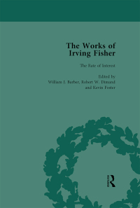 Cover image: The Works of Irving Fisher Vol 3 1st edition 9781138764200