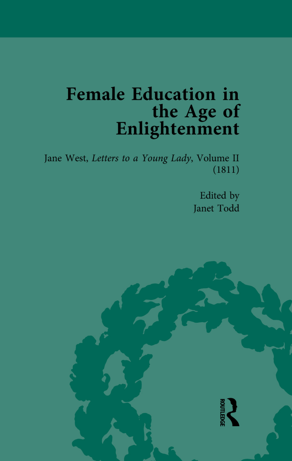 Female Education in the Age of Enlightenment, vol 5 1st Edition