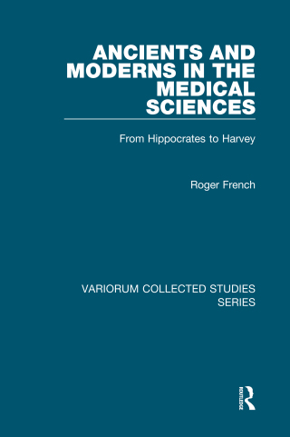 Cover image: Ancients and Moderns in the Medical Sciences 1st edition 9780860788348