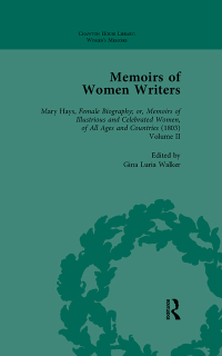 Cover image: Memoirs of Women Writers, Part II, Volume 6 1st edition 9781138755178