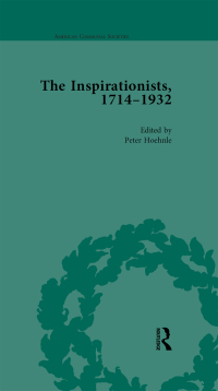 Titelbild: The Inspirationists, 1714-1932 Vol 1 1st edition 9781138761315