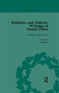 Cover image: Religious and Didactic Writings of Daniel Defoe, Part I Vol 5 1st edition 9781138756489