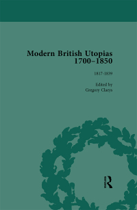 Cover image: Modern British Utopias, 1700-1850 Vol 6 1st edition 9781138755383