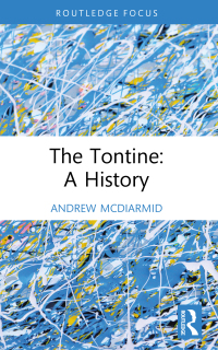 Cover image: The Tontine: A History 1st edition 9781032791999