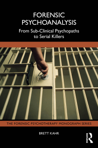 Cover image: Forensic Psychoanalysis 1st edition 9781032901190