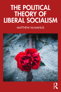 Imagen de portada: The Political Theory of Liberal Socialism 1st edition 9781032647234