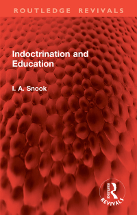 Cover image: Indoctrination and Education 1st edition 9781032894126