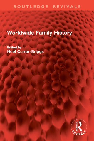 Cover image: Worldwide Family History 1st edition 9781032898216