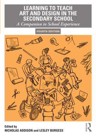 Imagen de portada: Learning to Teach Art and Design in the Secondary School 4th edition 9781032890319