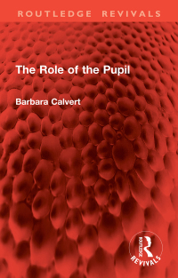 Cover image: The Role of the Pupil 1st edition 9781032860381