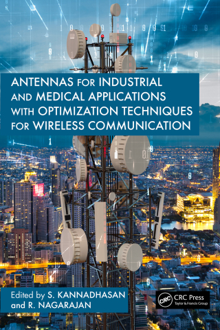 Immagine di copertina: Antennas for Industrial and Medical Applications with Optimization Techniques for Wireless Communication 1st edition 9781032774978