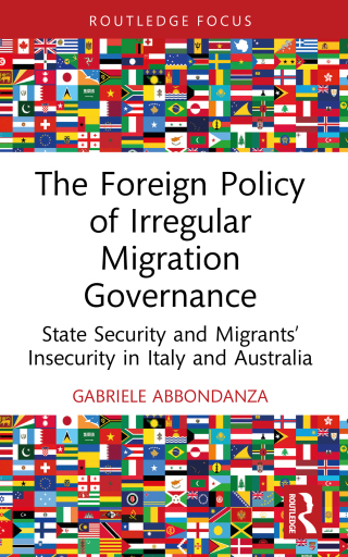 Cover image: The Foreign Policy of Irregular Migration Governance 1st edition 9781032711256