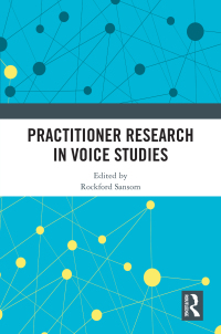 Cover image: Practitioner Research in Voice Studies 1st edition 9781032863955