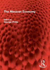 表紙画像: The Mexican Economy 1st edition 9781032903040