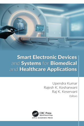 Imagen de portada: Smart Electronic Devices and Systems for Biomedical and Healthcare Applications 1st edition 9781774918166