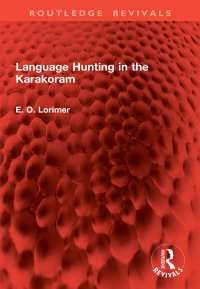 Cover image: Language Hunting in the Karakoram 1st edition 9781032907178