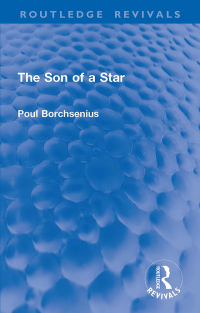 Cover image: The Son of a Star 1st edition 9781032910123