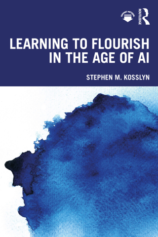 Cover image: Learning to Flourish in the Age of AI 1st edition 9781032686646