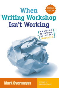 Cover image: When Writing Workshop Isn't Working 2nd edition 9781032807331