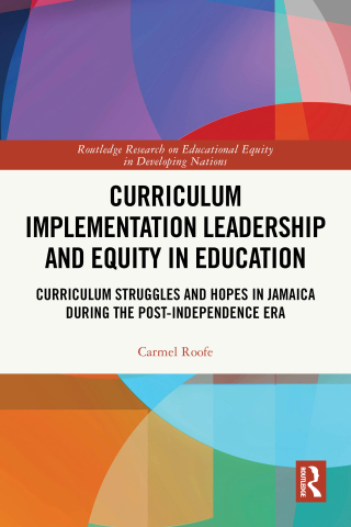 Cover image: Curriculum Implementation Leadership and Equity in Education 1st edition 9781032733845