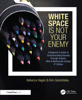 Cover image: White Space Is Not Your Enemy 4th edition 9781032104348