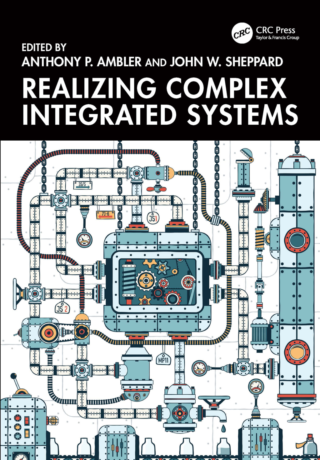 Realizing Complex System Design 1st Edition