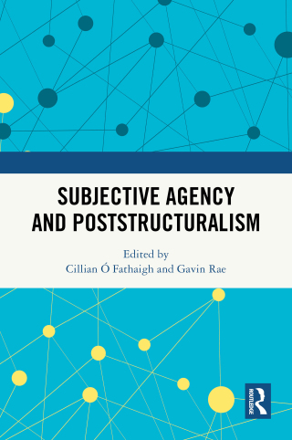 Titelbild: Subjective Agency and Poststructuralism 1st edition 9781032364292