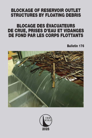 Cover image: Blockage of Reservoir Outlet Structures by Floating Debris / Blocage des Évacuateurs de Crue, Prises d'Eau et Vidanges de Fond par les Corps Flottants 1st edition 9781032871486