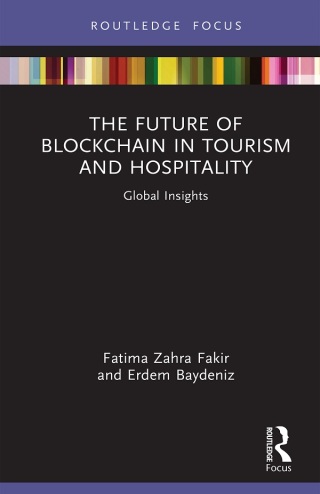 Cover image: The Future of Blockchain in Tourism and Hospitality 1st edition 9781032861562