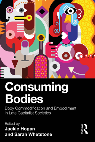 Cover image: Consuming Bodies 1st edition 9781032352343