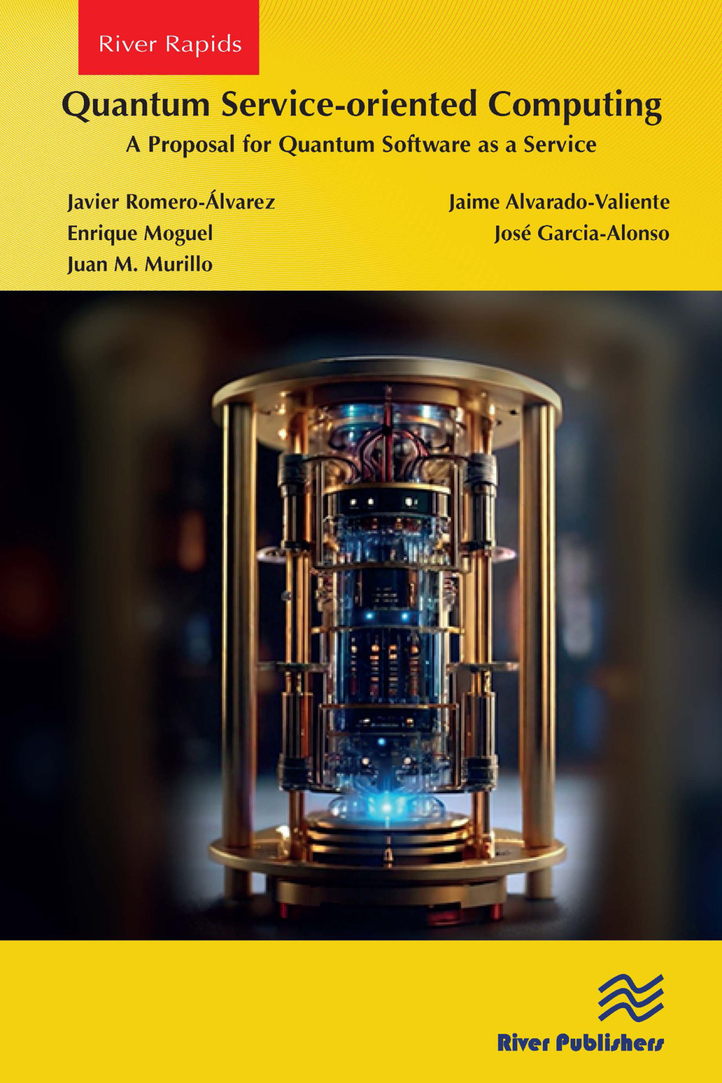 Quantum Service-oriented Computing: A Proposal for Quantum Software as a Service 1st Edition