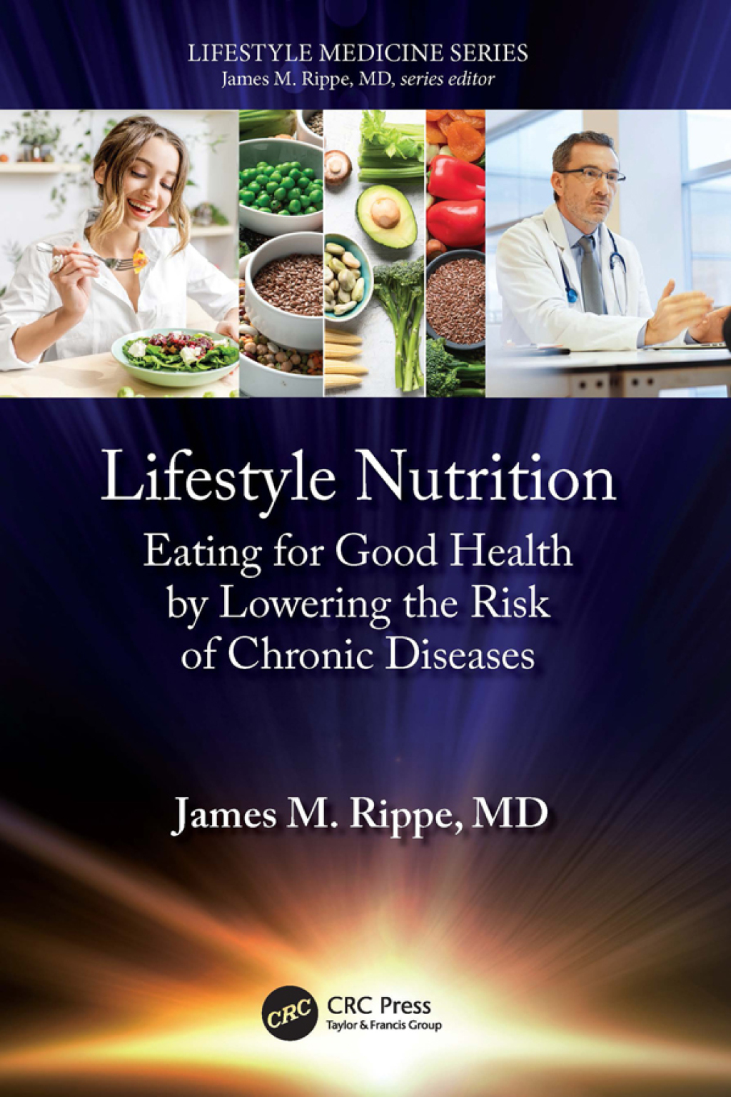 Lifestyle Nutrition Eating for Good Health by Lowering the Risk of Chronic Diseases 1st Edition