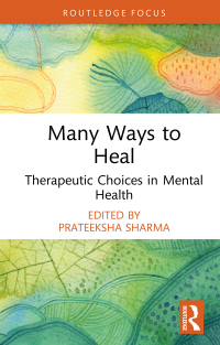 Cover image: Many Ways to Heal 1st edition 9781032824888