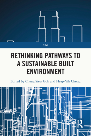 Cover image: Rethinking Pathways to a Sustainable Built Environment 1st edition 9781032330211