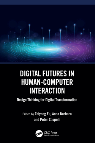 Imagen de portada: Digital Futures in Human-Computer Interaction 1st edition 9781032607603