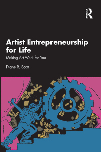 Cover image: Artist Entrepreneurship for Life 1st edition 9781032753911