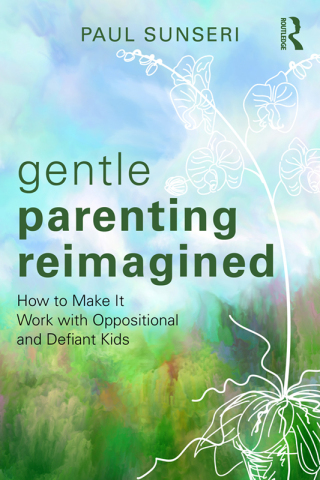 Cover image: Gentle Parenting Reimagined 1st edition 9781032590325