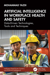 Cover image: Artificial Intelligence in Workplace Health and Safety 1st edition 9781032845395