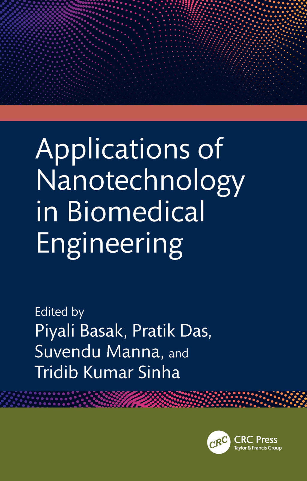 Applications of Nanotechnology in Biomedical Engineering 1st Edition