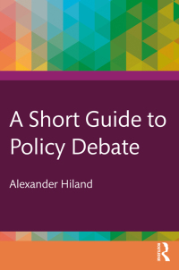 Cover image: A Short Guide to Policy Debate 1st edition 9781032613116