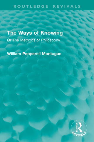 صورة الغلاف: The Ways of Knowing 1st edition 9781032934808
