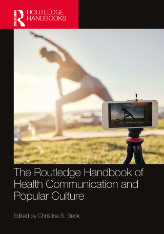 Cover image: The Routledge Handbook of Health Communication and Popular Culture 1st edition 9781032566184